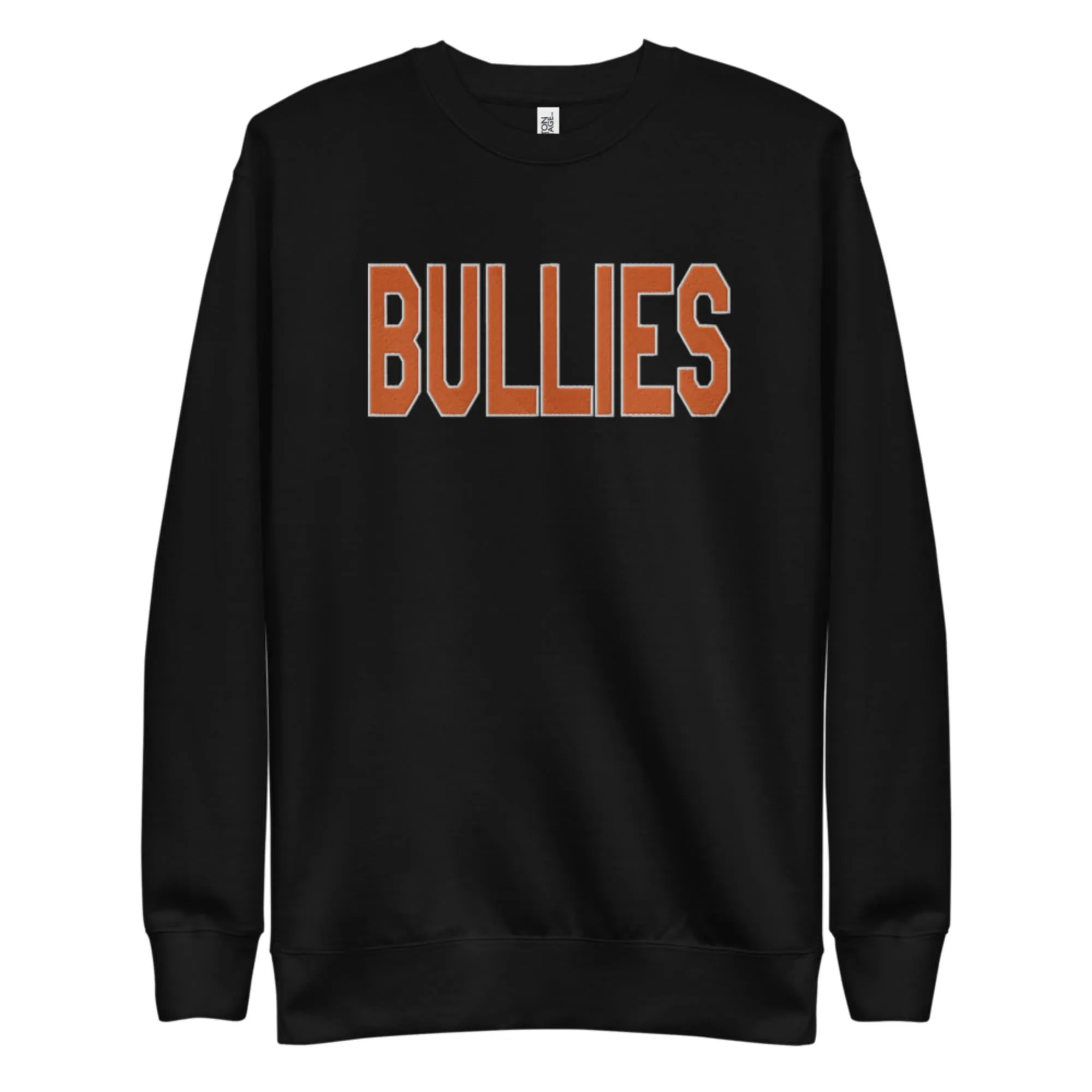 "Bullies" Embroidered Sweatshirt